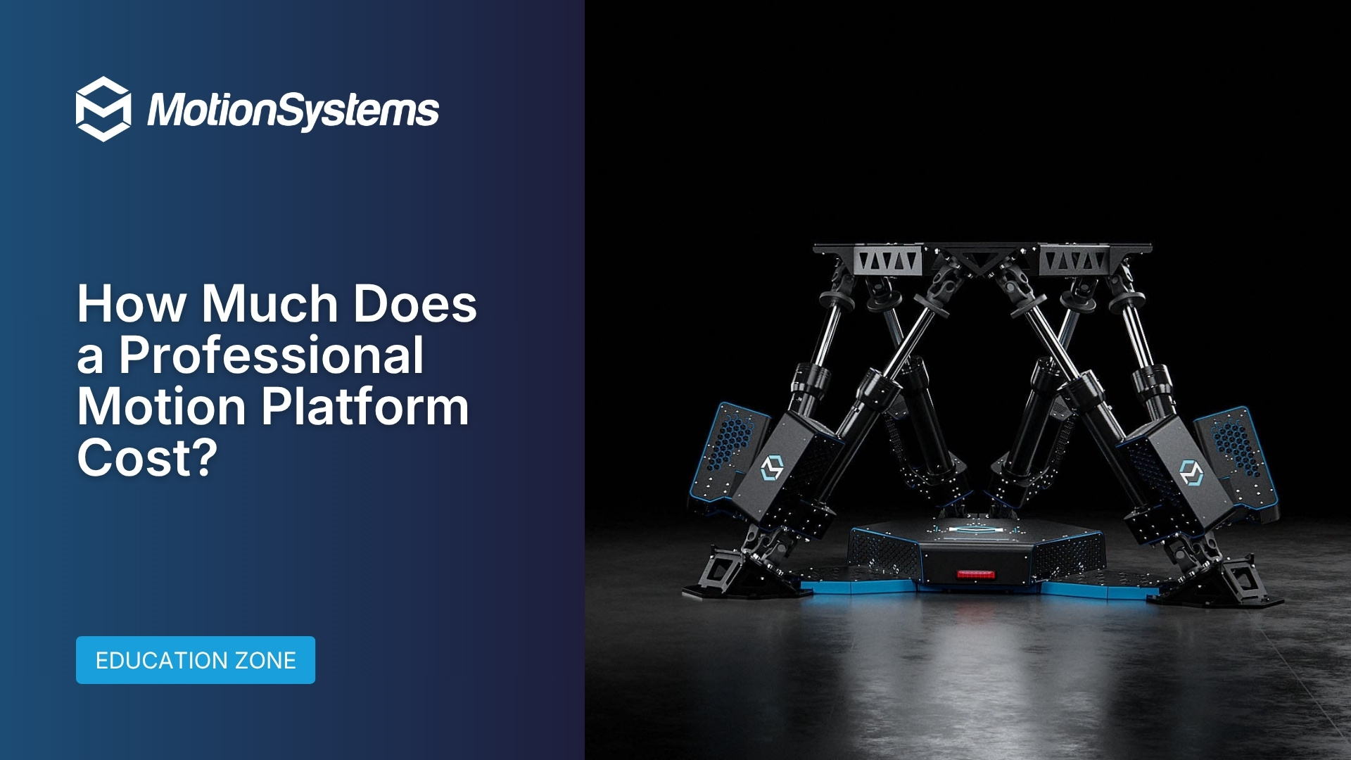 Motion Systems guide banner: how much a professional motion platform costs and the factors that drive the price